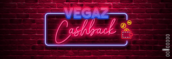 vegaz casino cashback